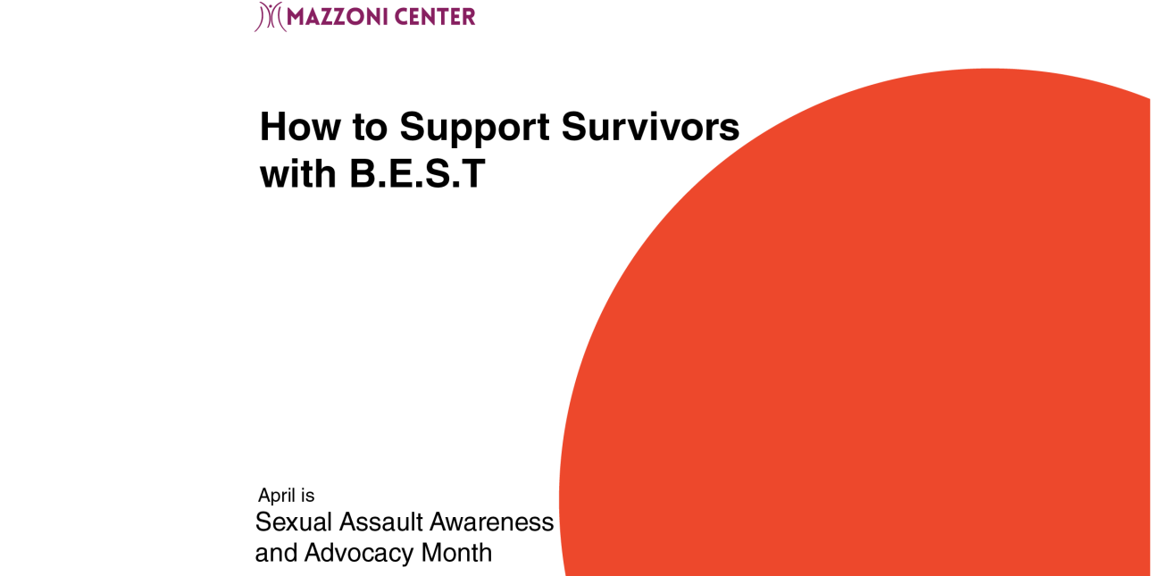 safe horizon | one month remains for survivors of... How to Support Survivors with B.E.S.T Part 1 | Sexual Assault Awareness ...