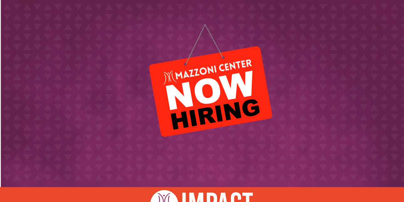 Management Position Open Case Management Services Manager Position Open | Mazzoni Center