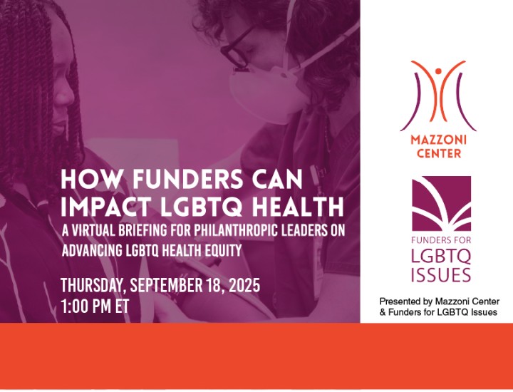 How Funders Can Impact LGBTQ Health Banner